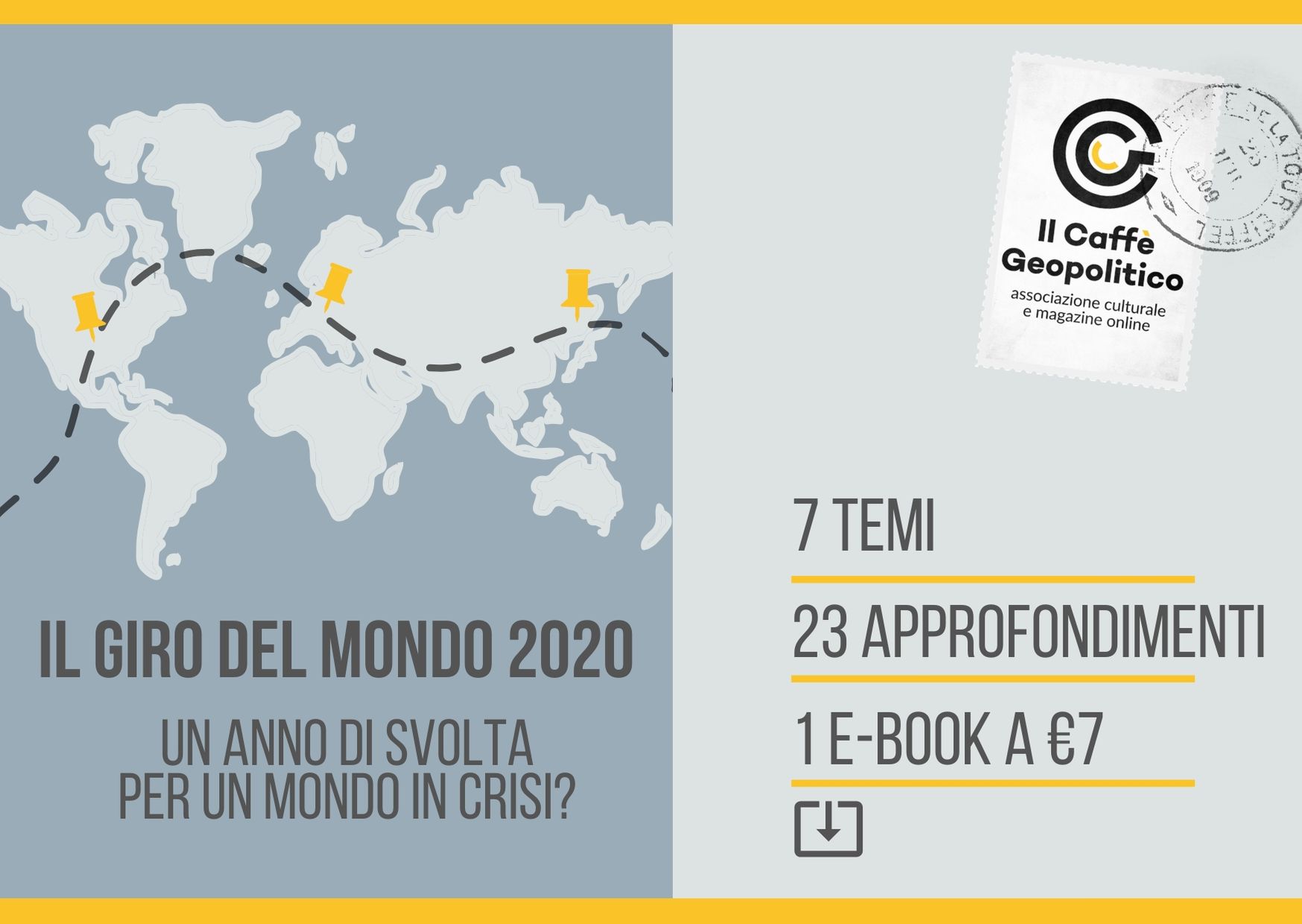 Il Giro del Mondo con il Caffè: una guida per orientarsi nella complessità del mondo nel 2020